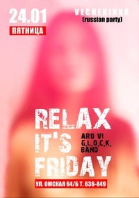 Relax it's friday Relax it's friday
