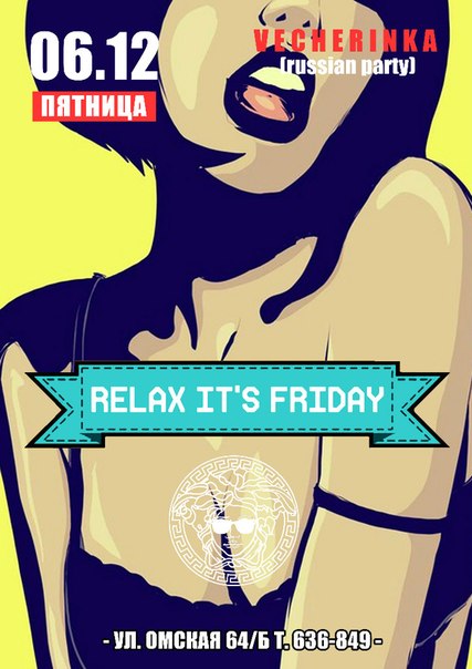 Relax It's Friday