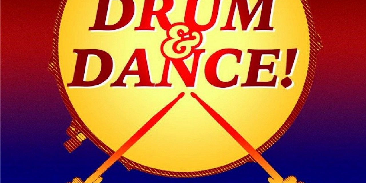 Drum & Dance