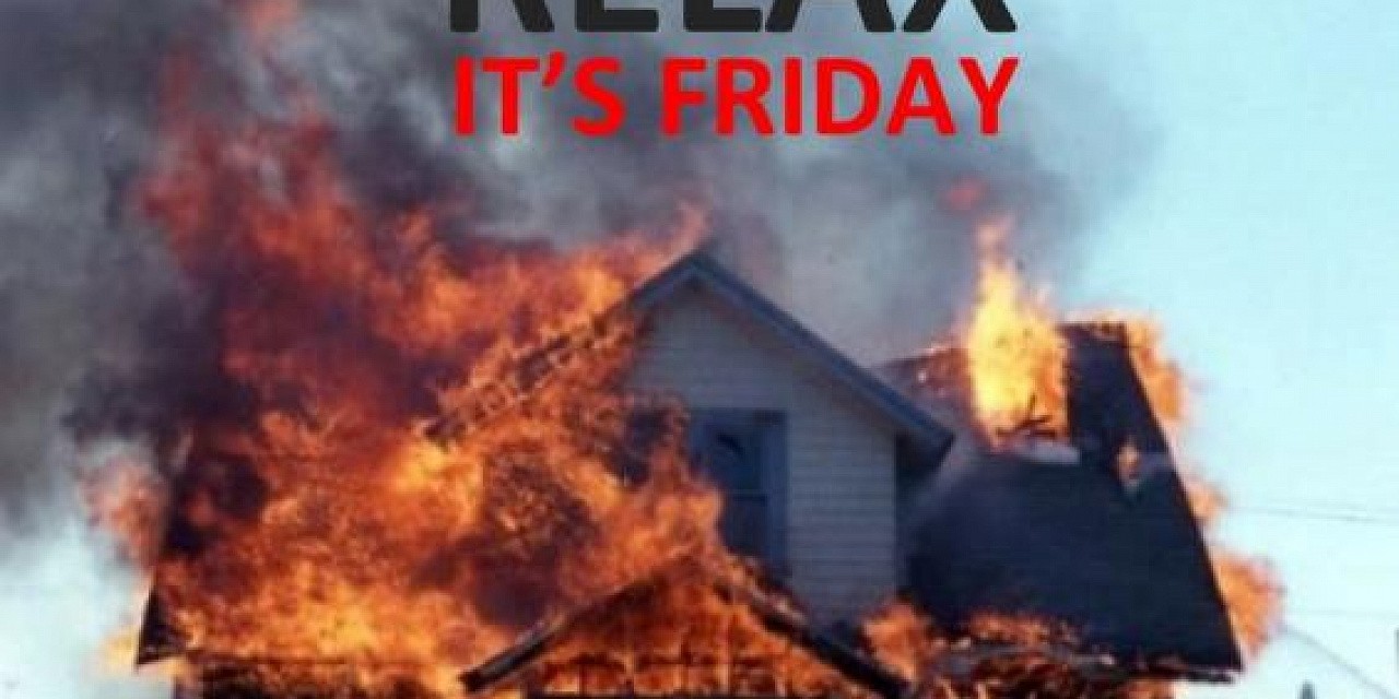 Relax, It's Friday